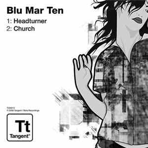 Blu Mar Ten - Headhunter / Church Album