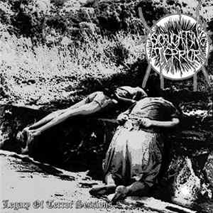 Excruciating Terror - Legacy Of Terror Sessions Album