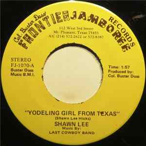 Shawn Lee - Yodeling Girl From Texas Album