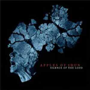 Apples Of Idun - Silence Of The Loud Album
