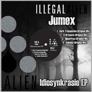 Jumex - Idiosynkrasie EP Album