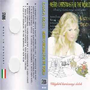 Karda Beáta - Merry Christmas For The World Album