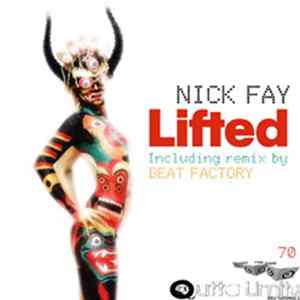Nick Fay - Lifted Album