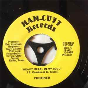 Prisoner - Heavy Metal In My Soul Album