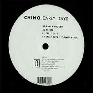 Chino - Early Days Album