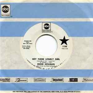 Eddie Holman - Hey There Lonely Girl Album