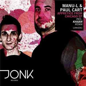 Manu-L & Paul Cart - Appretice From Chicago EP Album