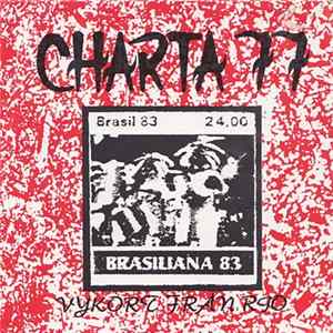 Charta 77 - Vykort Från Rio Album