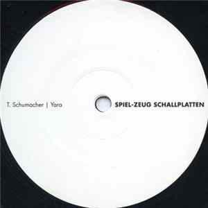 T. Schumacher - Yara / Ferris Album