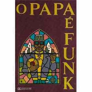 Various - O Papa É Funk Album