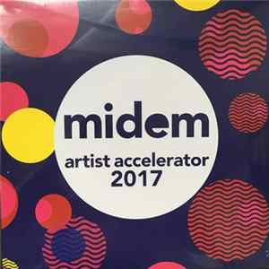Various - Midem Artist Accelerator 2017 Album