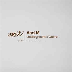 Anel M - Underground / Calma Album