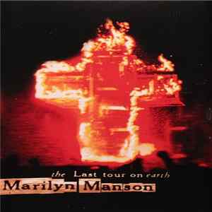 Marilyn Manson - The Last Tour On Earth Album