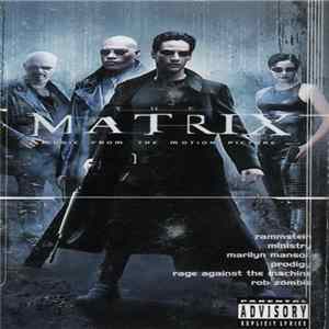 Various - The Matrix: Music From The Motion Picture Album