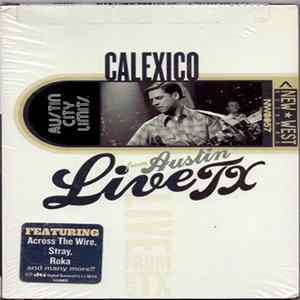 Calexico - Live From Austin TX Album
