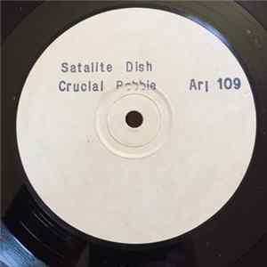 Crucial Robbie - Satalite Dish Album