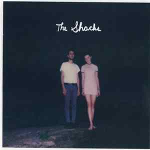 The Shacks - The Shacks Album