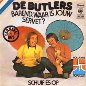 De Butlers - Barend, Waar Is Jouw Servet? Album