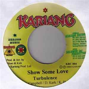 Turbulence / Chezidek - Show Some Love / One Perfect Love Album