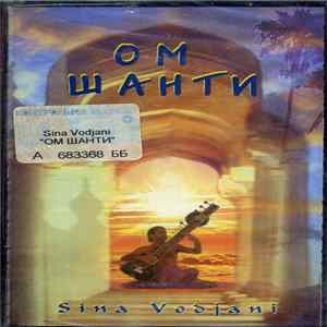 Sina Vodjani - Om Shanti Album
