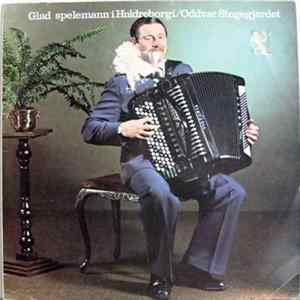Oddvar Stegegjerdet - Glade Spelemenn I Huldreborgi Album