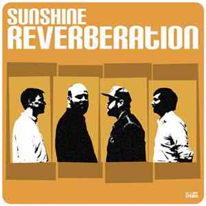 Sunshine Reverberation - Sunshine Reverberation Album