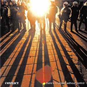 Conflict - There's No Power Without Control Album