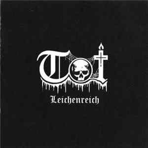 Tot - Leichenreich Album