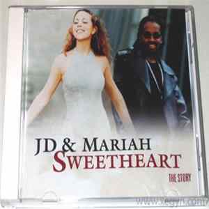 JD & Mariah - Sweetheart (The Story) Album