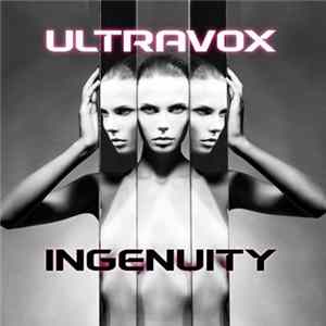 Ultravox - Ingenuity Album