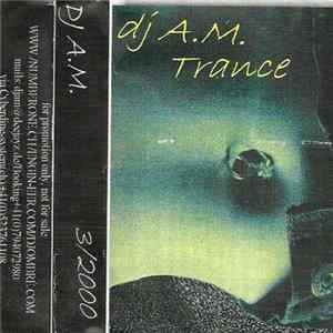 DJ A.M. - 2000 #03 Album