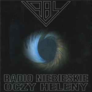 1984 - Radio Niebieskie Oczy Heleny / Anioł W Tlenie Album