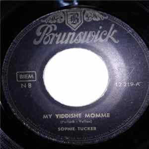 Sophie Tucker - My Yiddishe Momme Album
