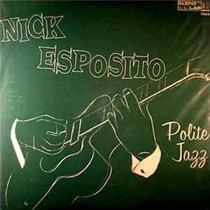 Nick Esposito - Polite Jazz Album
