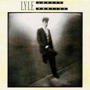 Lyle Lovett - Pontiac Album
