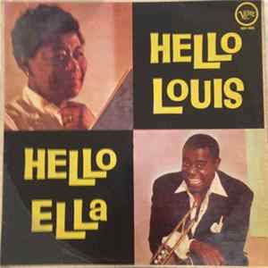 Ella Fitzgerald, Louis Armstrong - Hello Louis, Hello Ella Album