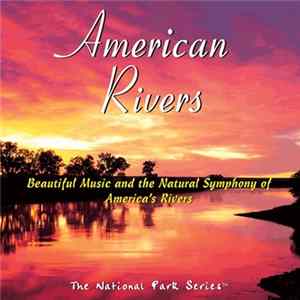 Randy Petersen - American Rivers Album