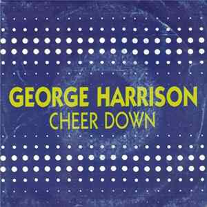 George Harrison - Cheer Down Album