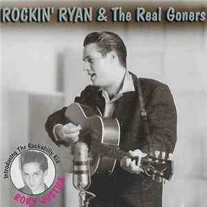 Rockin' Ryan And The Real Goners - Live & Lowdown Album