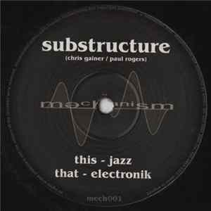 Substructure - Jazz / Electronik Album