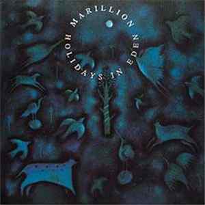 Marillion - Holidays In Eden Album