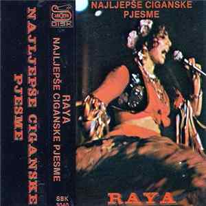 Raya - Najljepše Ciganske Pjesme Album