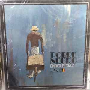 Enrique Díaz Y Su Conjunto - Pobre Negro Album