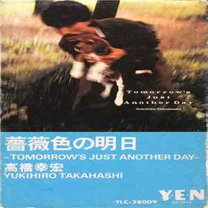Yukihiro Takahashi - Tomorrow's Just Another Day Album