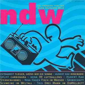 Various - NDW - Die Grössten Hits Der Neuen Deutschen Welle Album