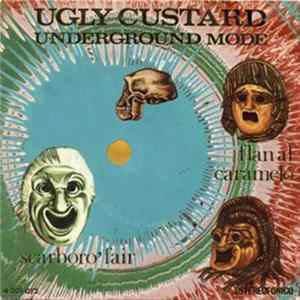 Ugly Custard - Underground Mode Album