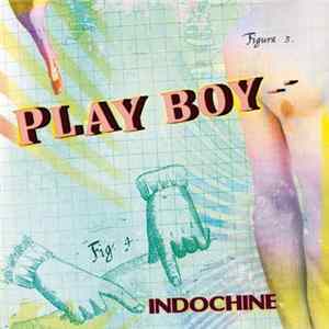 Indochine - Play Boy Album