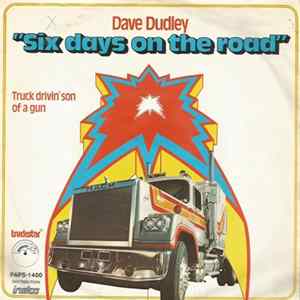Dave Dudley - Six Days On The Road Album