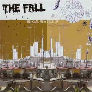 The Fall - The Real New Fall LP (Formerly 'Country On The Click') Album