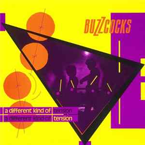 Buzzcocks - A Different Kind Of Tension Album